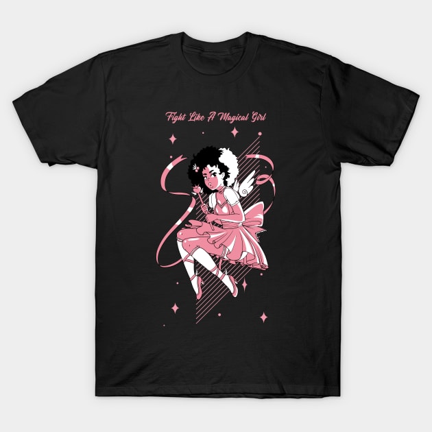 Fight Like A Magical Girl T-Shirt by My Tribe Apparel